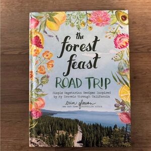 The Forest Feast Road Trip Book